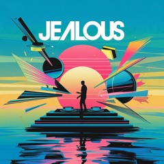 Jealous