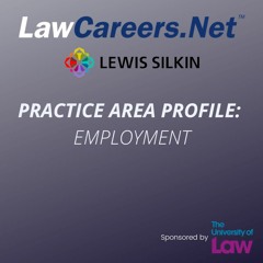 Practice Area Profile: employment – with Lewis Silkin LLP