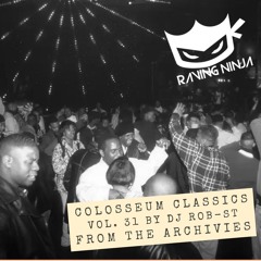 The Colosseum Classics Vol. 31 from Archives By Dj Rob St 22-4-2011 (Free DL & Tracklist in info)