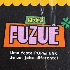FESTA MAIOR FUZUÊ 🍀 | VALENTINO BAR | 01/03