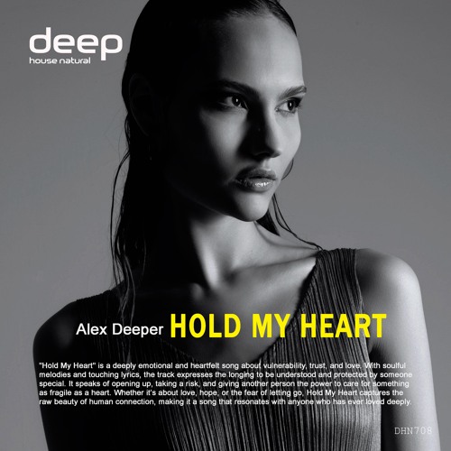 Alex Deeper - Hold My Heart (Extended Mix) [Deep House Natural]