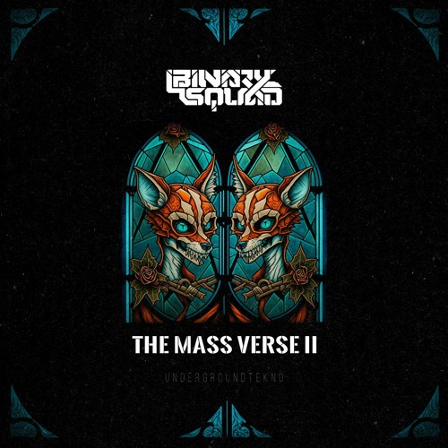 Binary Squad - The Mass Verse #2