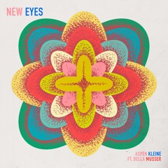 New Eyes (feat. Bella Musser)