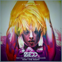 Zedd - Stay The Night ft. Hayley Williams [A'SOUNG festival remix]