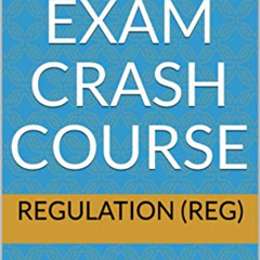 [Download] EBOOK 📤 CPA Exam Crash Course - Regulation (REG): The QUICK way to PASS t