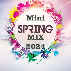 Mini Spring Mix 2024