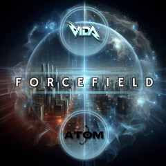 VIDA - FORCEFIELD