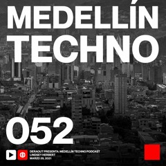 MTP 052 - Medellin Techno Podcast Episodio 052 - Lindsey Herbert