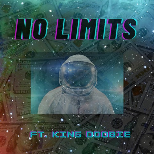 No Limits Ft. King Doobie(Prod. NicNacBeats)