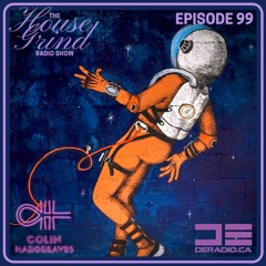 The House Grind EP99