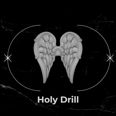 Holy Drill