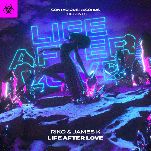 Riko & James K - Life After Love