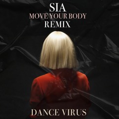 Sia - Move Your Body (Schwalbizzy Edit) [FREE DL]