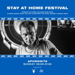 Aphrodite - Stay at Home Festival