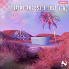 TrisTunez & Azzelium ft. Nathan Brumley - Daydreams (Back Home Now) [NGM Release]