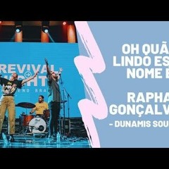 Oh Quão Lindo Esse Nome É (What a Beautiful Name) - Rapha Gonçalves  (ao vivo)