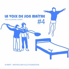 MMFF LA VOIX DE SON MAÎTRE #4 FLEURIANE CORNET