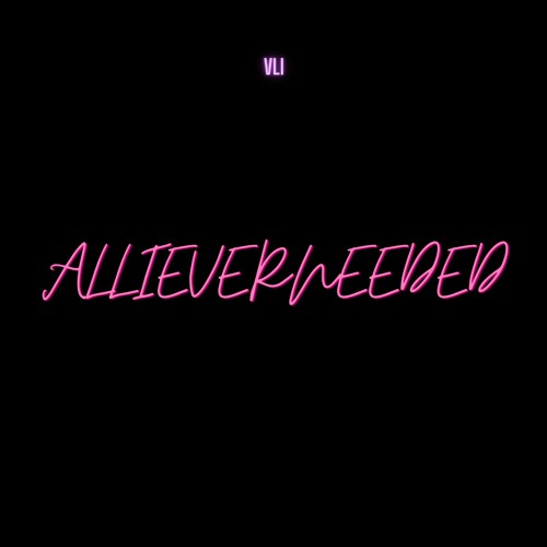 ALLIEVERNEEDED