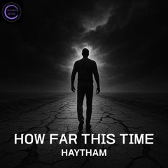 How Far This Time