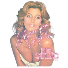 Rita Cadillac - É Bom Para o Moral (Weehs Michelini Carnival Remix) #FREEDOWNLOAD