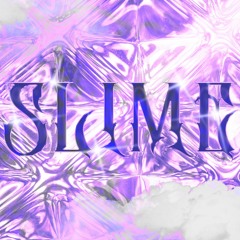 Slime (feat.DANNY)
