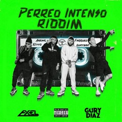 Perreo Intenso Riddim (Axel ML & Gory Diaz Hype Edit)