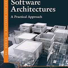 [ACCESS] PDF EBOOK EPUB KINDLE Designing Software Architectures: A Practical Approach