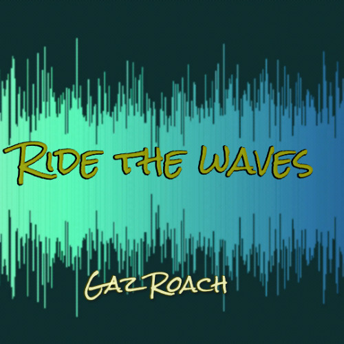 Ride the Waves
