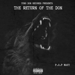The Return of The Don (prod. Jpbeatz x Prezi)