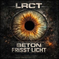 BETON FRISST LICHT - LRCT