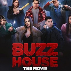 Buzz House: The Movie (2024) ✔️ Film Online Subtitrat in Romana HD GRATIS