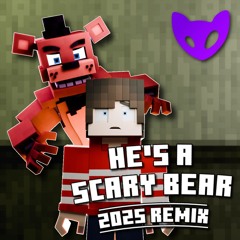 FNAF SONG ► He's A Scary Bear (REMIX/COVER) | Zenotroid
