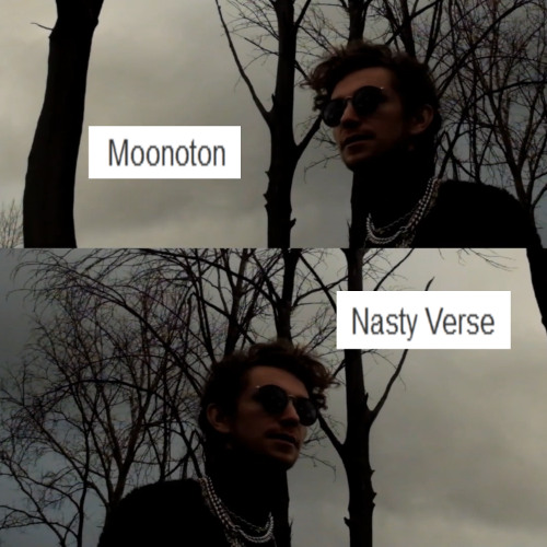 Moonoton - Nasty Verse