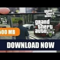 GTA 5 Android APK Download - Everything You Need to Know