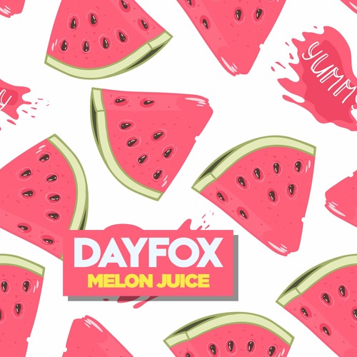 DayFox - Melon Juice (Free Download)