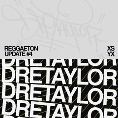 RU#4 (Reggaeton Update #4)