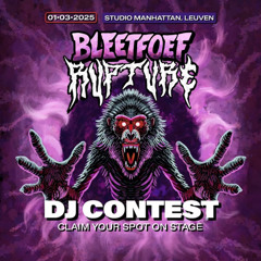 VIKZ (FRECKZ COLLECTIVE SHOWCASE) - BLEETFOEF RUPTURE DJ CONTEST