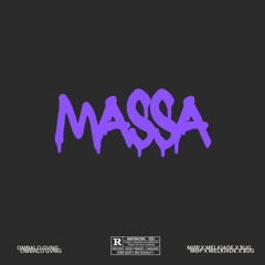 Massa - MØP X $UG X Melkiade