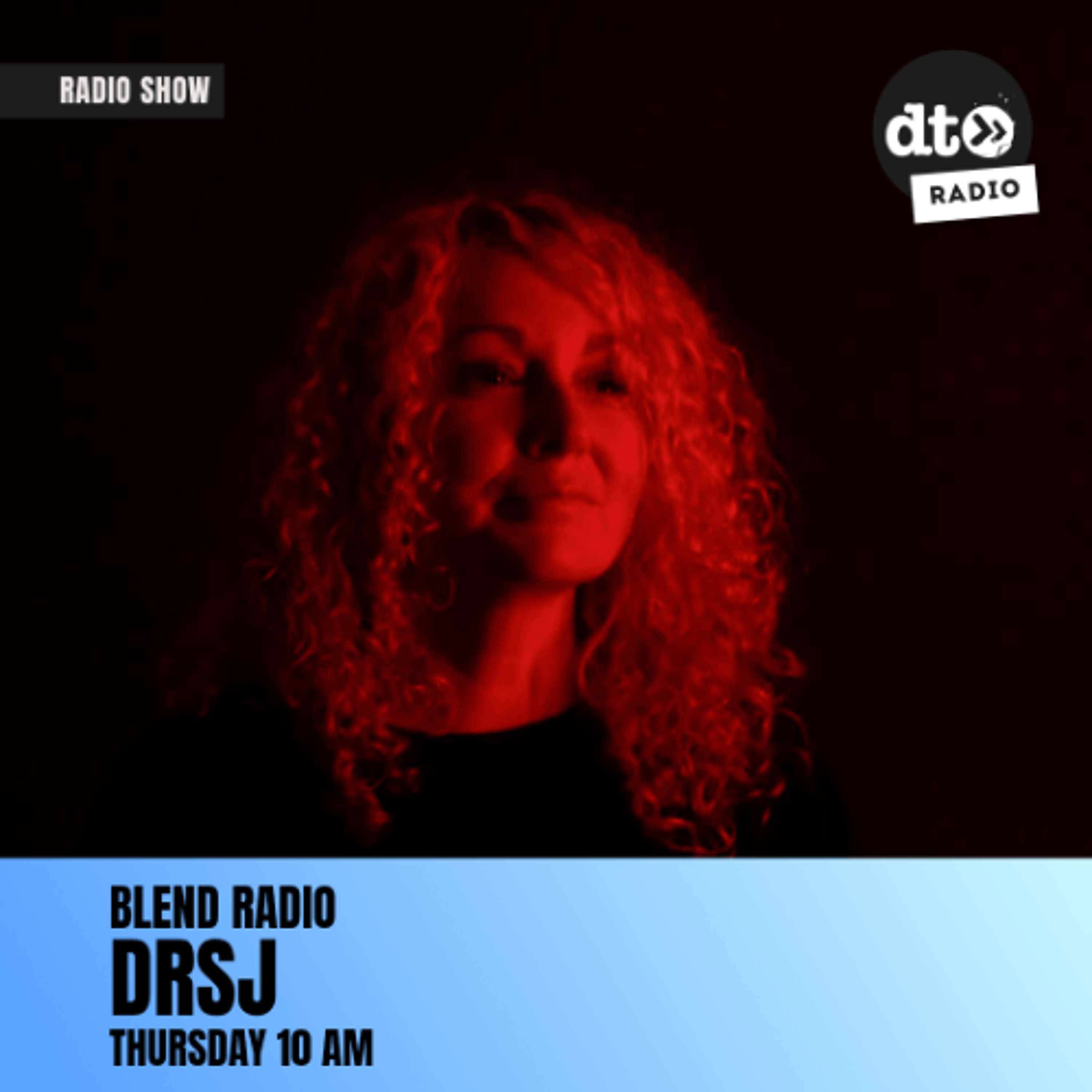 Blend Radio Show - DRSJ Guest Mix