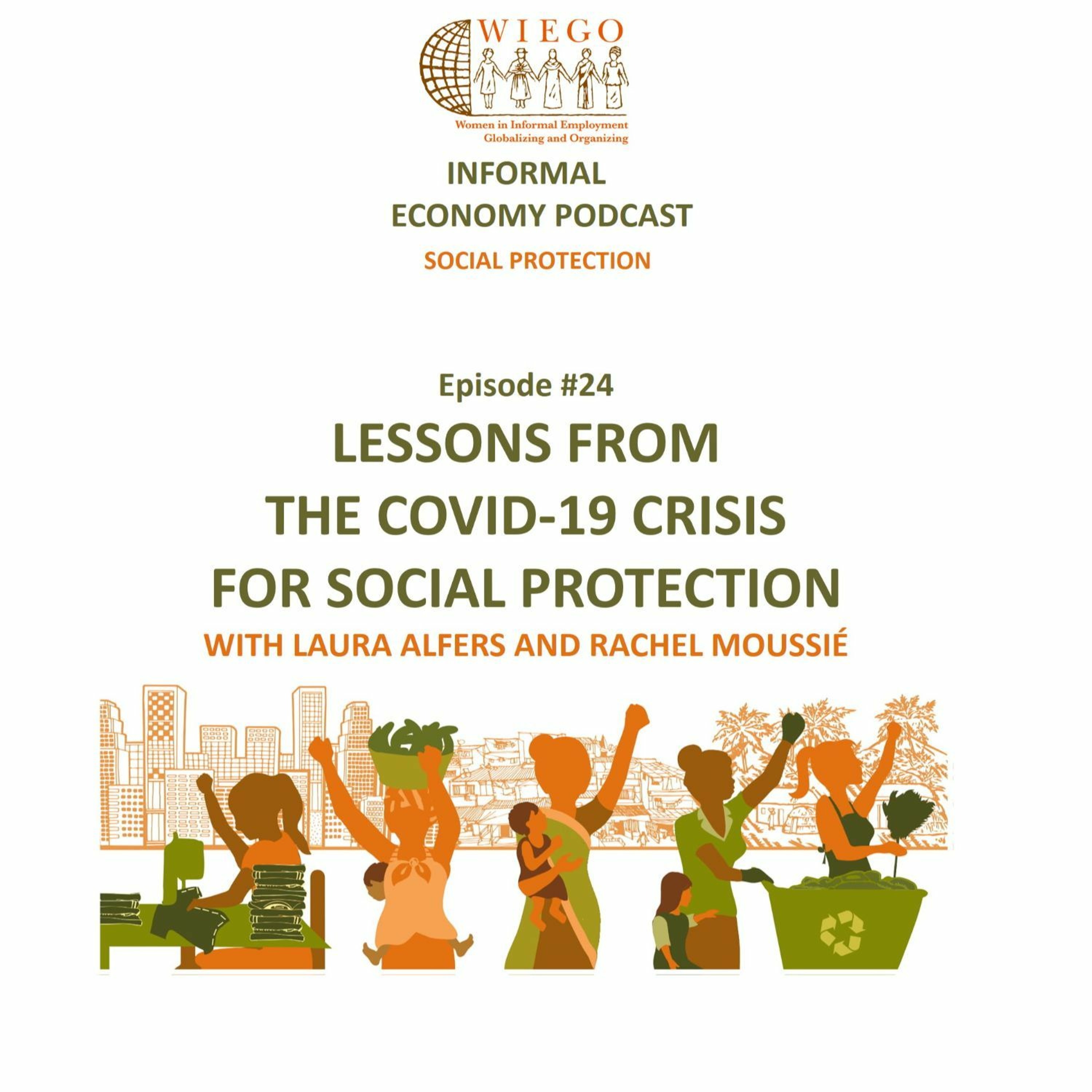 Informal Economy Podcast: Social Protection