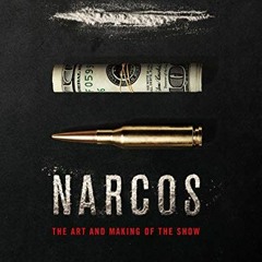 DOWNLOAD KINDLE 📝 The Art and Making of Narcos by  Jeff Bond KINDLE PDF EBOOK EPUB
