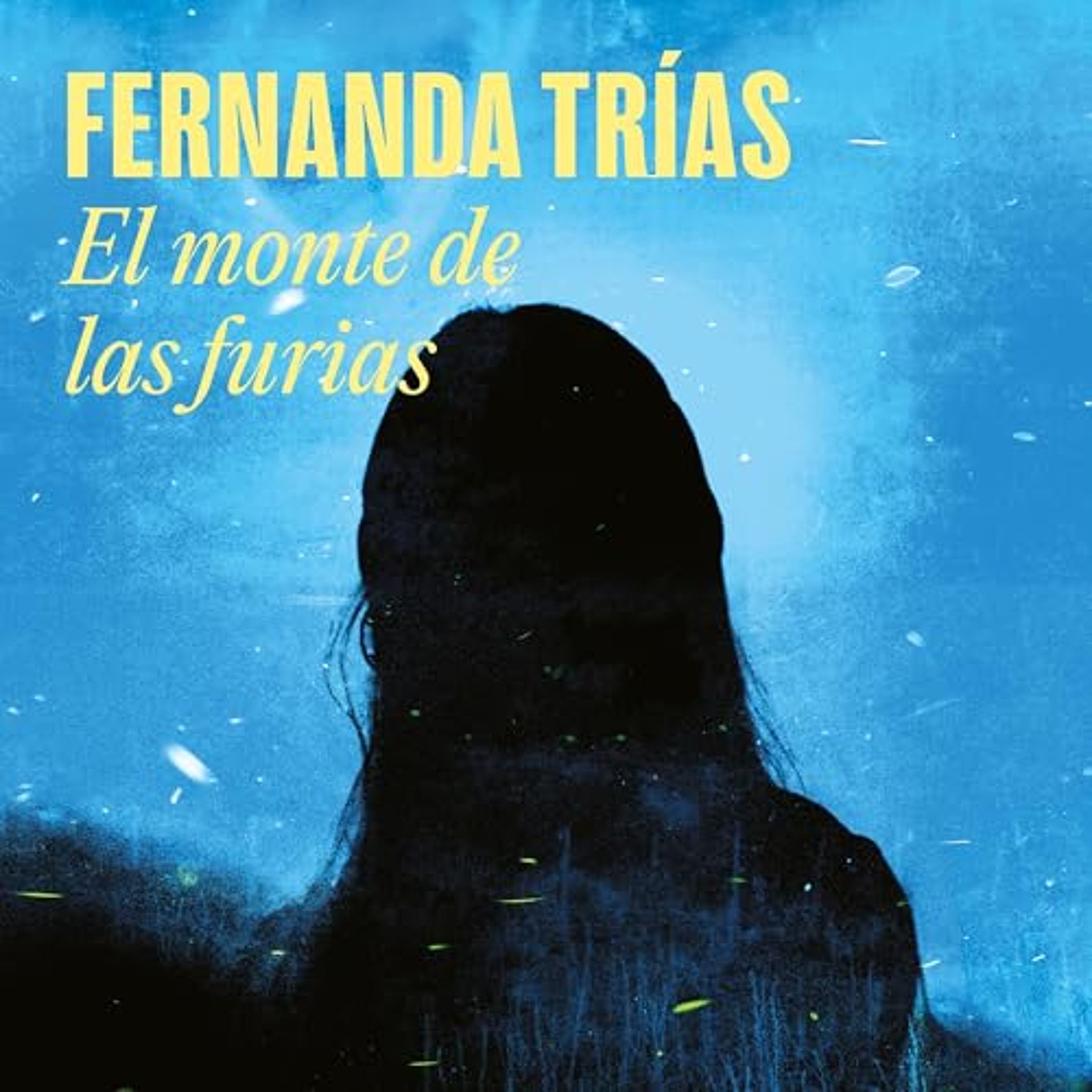 El monte de las furias [Mount of Furies] (Audiolibro) | Prueba Gratis