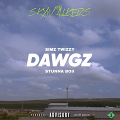 DAWGZ W/Stunna Boii (prod. Gumza Millz)