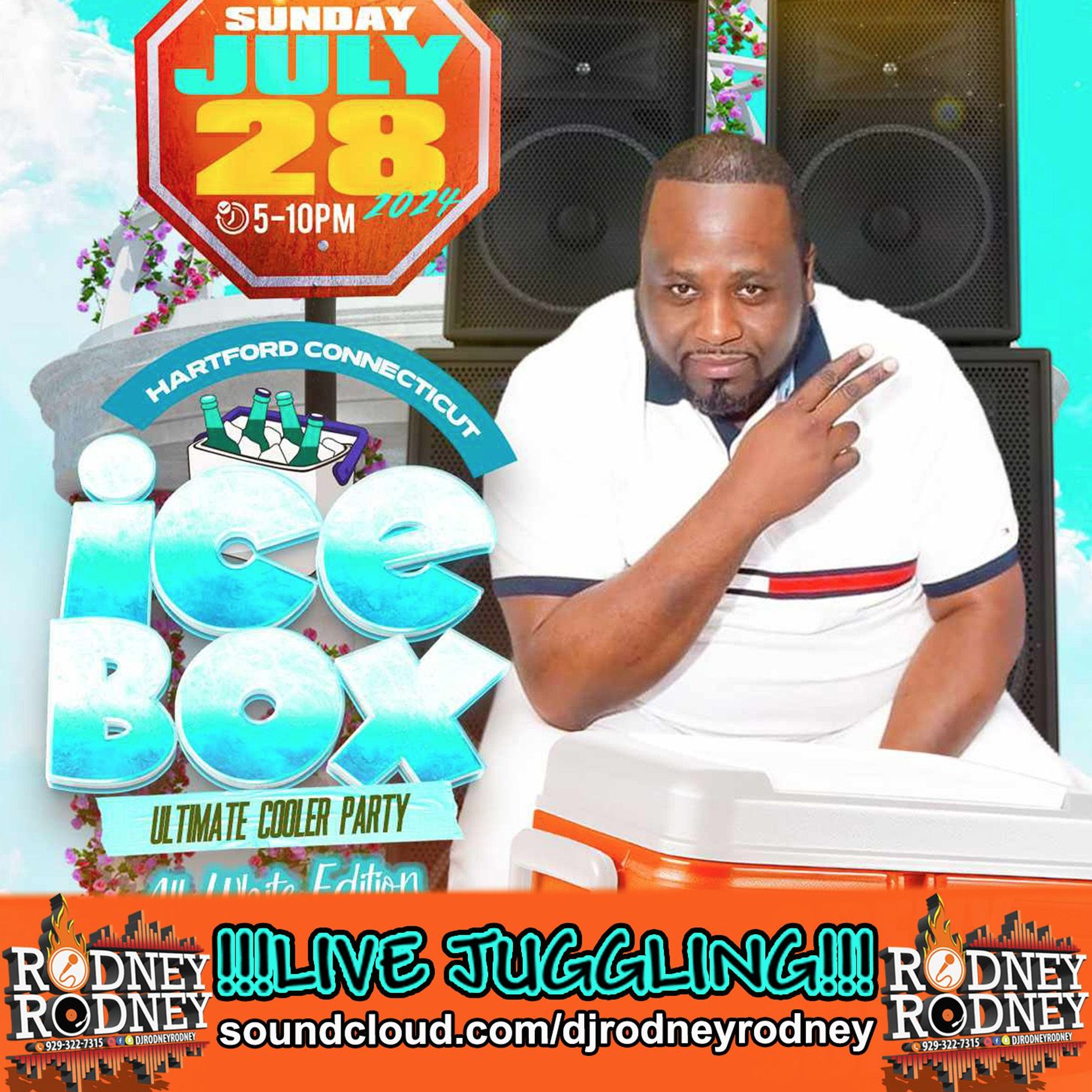 RODNEYRODNEY LIVE ICEBOX COOLER PARTY HARTFORD CT.SUNDAY JULY 28 episode artwork