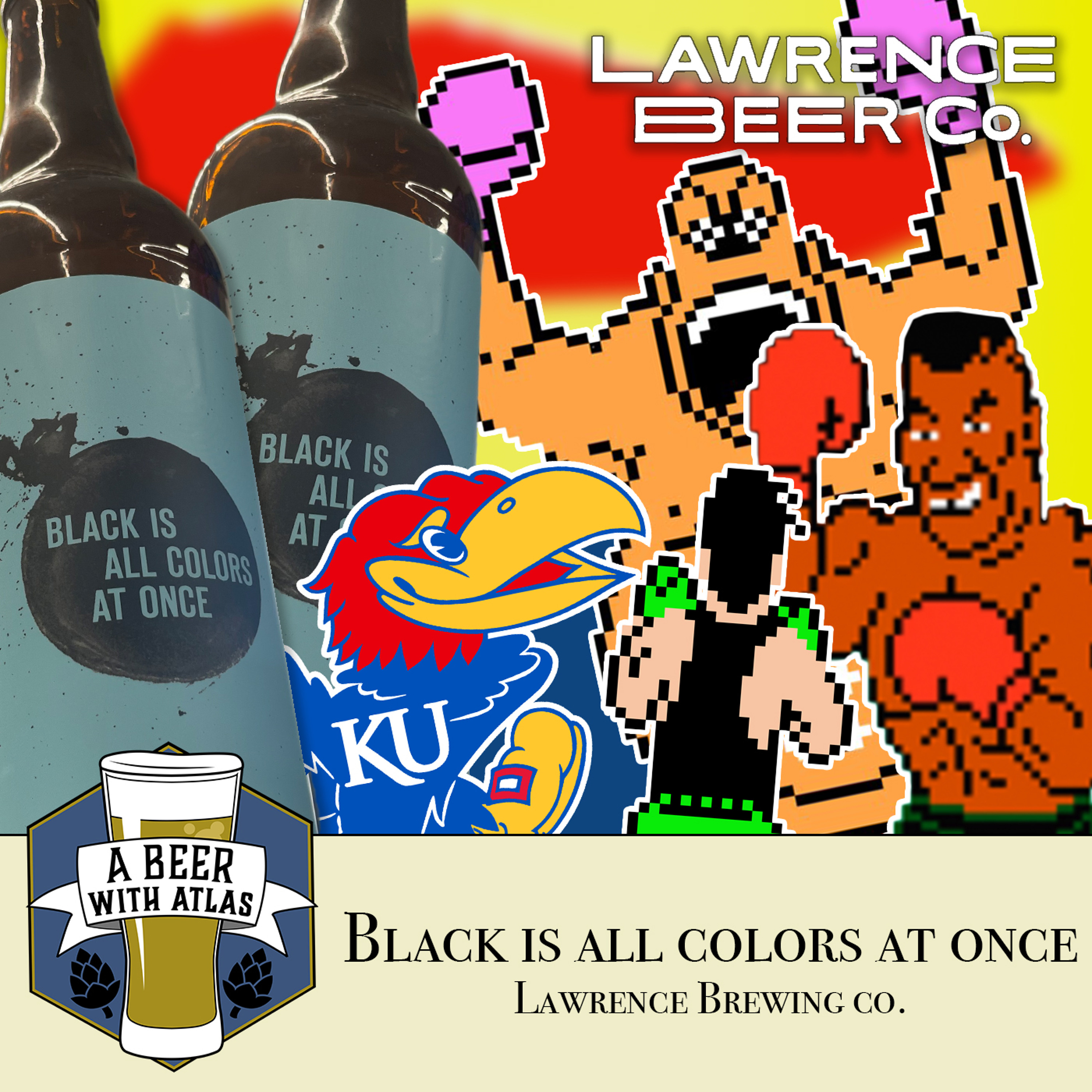 Black is All Colors At Once by Lawrence Brewing Co. - A Beer with Atlas 187