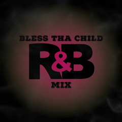 R&B MIX!