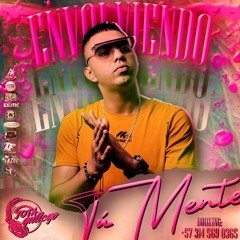ENVOLVIENDO TU MENTE 1.0 mixed Jota Gallego dj