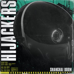 Shanghai Doom - Hijackers