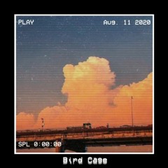 Bird Cage (W/ ToxicTheProducer)