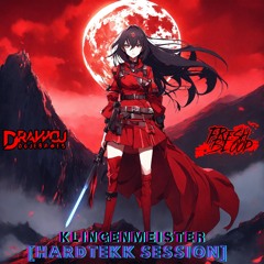 Drawcu - Klingenmeister [HARDTEKK SESSION]